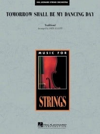Tomorrow Shall Be My Dancing Day for String Orchestra published by Hal Leonard - Set (Score & Parts)