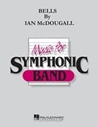 Bells for Concert Band published by Hal Leonard - Set (Score & Parts)