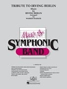 Tribute to Irving Berlin for Concert Band published by Hal Leonard - Set (Score & Parts)