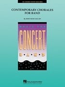 Contemporary Chorales for Band for Concert Band published by Hal Leonard - Set (Score & Parts)
