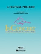 A Festival Prelude for Concert Band published by Hal Leonard - Set (Score & Parts)
