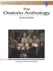 The Oratorio Anthology Baritone/Bass published by Hal Leonard