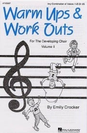 Warm-Ups and Work-Outs for the Developing Choir Volume 2 by Crocker published by Hal Leonard