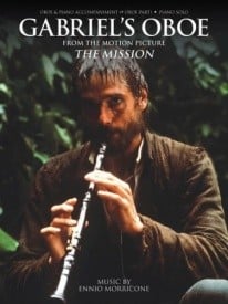 Morricone: Gabriel's Oboe from The Mission for (Piano Solo Or Oboe/Piano) published by Hal Leonard