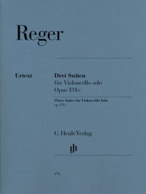 Reger: Three Suites for Cello Opus 131c published by Henle