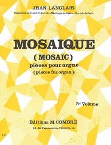 Langlais: Mosaque Volume 3 for Organ published by Combre