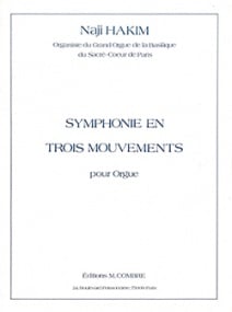 Hakim: Symphonie en Trois Mouvements for Organ published by Combre