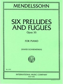 Mendelssohn: Six Preludes and Fugues Opus 35 for Piano published by IMC
