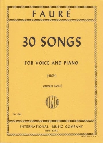 Faure: 30 Songs High Voice published by IMC