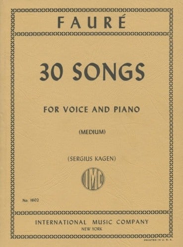 Faure: 30 Songs Medium Voice published by IMC