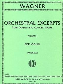 Wagner: Orchestral Excerpts Volume 1 for Violin published by IMC