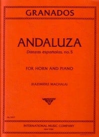 Granados: Andaluza Danza for Horn in F published by IMC