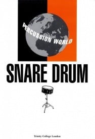 Percussion World: Snare Drum published by Trinity