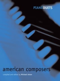Piano Duets : American Composers published by OUP