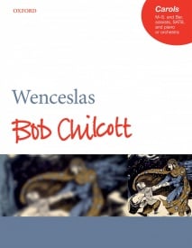 Chilcott: Wenceslas published by OUP - Vocal Score