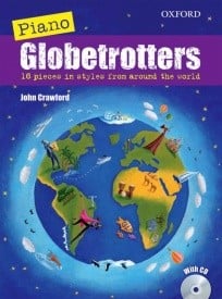 Globetrotters - Piano published by OUP (Book & CD)