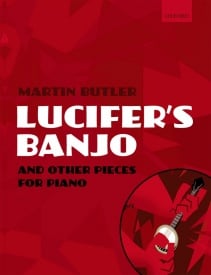 Butler: Lucifer's Banjo and other pieces for Piano published by OUP