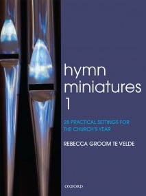 Hymn Miniatures 1 for Organ published by OUP