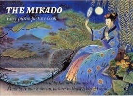 The Mikado Easy Piano Picture Book published by Faber