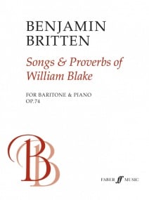 Britten: Songs and Proverbs of William Blake published by Faber