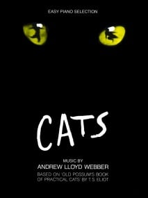 Lloyd Webber: Cats for Easy Piano published by Faber