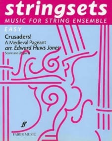 Stringsets : Crusaders for String Ensemble published by Faber (Score & Parts)