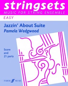 Stringsets : Jazzin' About for String Ensemble published by Faber (Score & Parts)