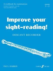 Harris: Improve Your Sight reading Grade 1 - 3 for Descant Recorder published by Faber