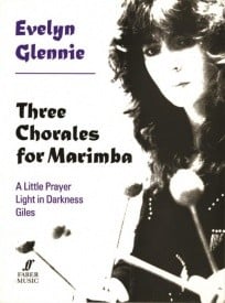 Glennie: Three Chorales for Solo Marimba published by Faber
