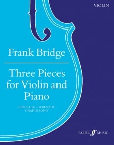 Bridge: 3 Pieces for Violin published by Faber