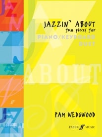 Wedgwood: Jazzin' About for Piano Duet published by Faber