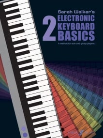 Sarah Walker's Electronic Keyboard Basics: Book 2 published by Faber