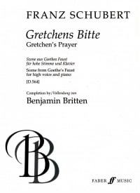 Schubert: Gretchens Bitte (Completed By Britten) for Voice published by Faber