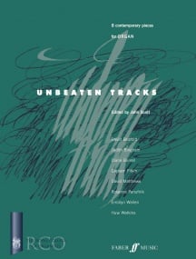 Unbeaten Tracks for Organ published by Faber