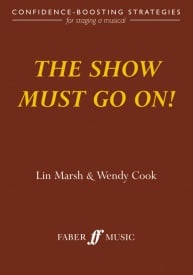The Show Must Go On! by Marsh & Cook published by Faber