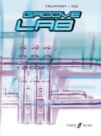 Groove Lab - Trumpet published by Faber (Book & CD)