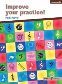 Improve Your Practice Grade 5 by Harris for Piano published by Faber
