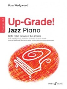 Wedgwood: Up-Grade Jazz Piano Grade 0 - 1 published by Faber
