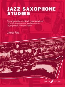 Rae: Jazz Saxophone Studies published by Faber