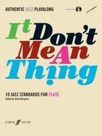 It Don't Mean A Thing - Flute published by Faber (Book & CD)