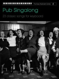 Easy Keyboard Library : Pub Singalong Collection published by Faber