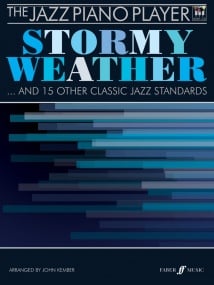 The Jazz Piano Player : Stormy Weather for Piano published by Faber