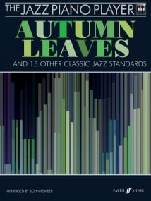 The Jazz Piano Player : Autumn Leaves published by Faber