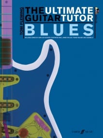 The Ultimate Guitar Tutor -  Blues published by Faber (Book & CD)
