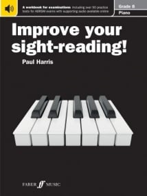 Improve Your Sight Reading: Piano Grade 8
