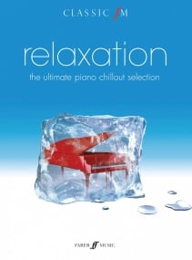 Classic FM Relaxation for Piano published by Faber