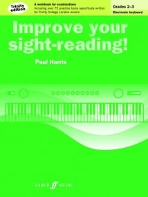 Improve Your Sight-Reading! Electronic Keyboard Grade 2 - 3 Trinity Edition