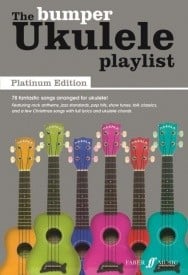 The Bumper Ukulele Playlist: Platinum Edition published by Faber