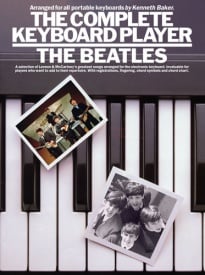 Complete Keyboard Player : The Beatles published by Wise