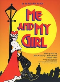 Me And My Girl - Vocal Selections published by Noel Gay